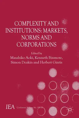 Aoki / Binmore / Deakin |  Complexity and Institutions | Buch |  Sack Fachmedien