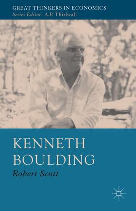 Scott | Kenneth Boulding | Buch | 978-1-137-03437-3 | sack.de
