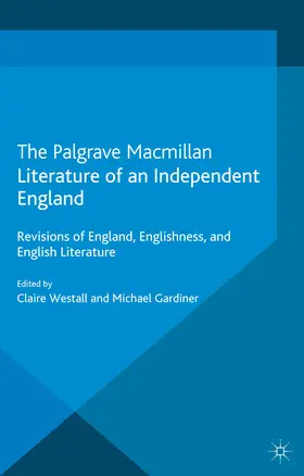 Westall / Gardiner | Literature of an Independent England | E-Book | www.sack.de