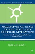 McGlynn |  Narratives of Class in New Irish and Scottish Literature | eBook | Sack Fachmedien