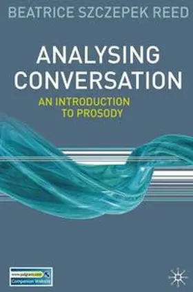Szczepek Reed | Analysing Conversation | E-Book | sack.de
