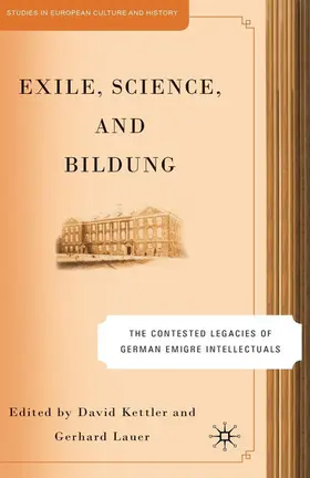 Kettler / Lauer |  Exile, Science and Bildung | eBook | Sack Fachmedien