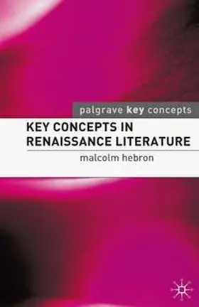 Hebron |  Key Concepts in Renaissance Literature | eBook | Sack Fachmedien