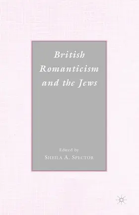 Spector |  British Romanticism and the Jews | eBook | Sack Fachmedien
