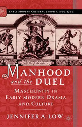Low |  Manhood and the Duel | eBook | Sack Fachmedien