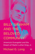 NA / Macmillan |  Billy Graham and the Beloved Community | eBook | Sack Fachmedien