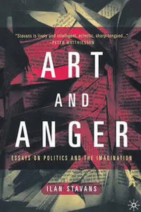 Stavans |  Art and Anger | eBook | Sack Fachmedien