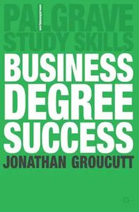 Groucutt |  Business Degree Success | eBook | Sack Fachmedien
