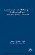 NA / Brooks / Chernyavskiy |  Lenin and the Making of the Soviet State | eBook | Sack Fachmedien