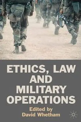 Whetham |  Ethics, Law and Military Operations | eBook | Sack Fachmedien