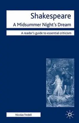 Tredell |  Shakespeare: A Midsummer Night's Dream | eBook | Sack Fachmedien