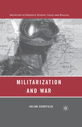 Schofield |  Militarization and War | eBook | Sack Fachmedien