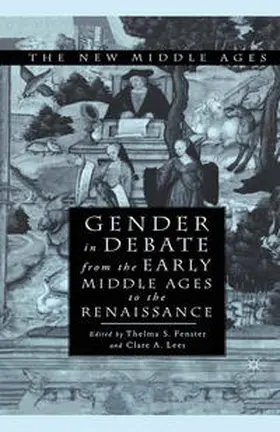 Fenster / Lees |  Gender in Debate From the Early Middle Ages to the Renaissance | eBook | Sack Fachmedien