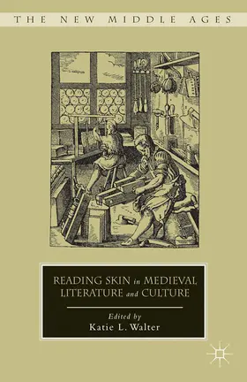 Walter |  Reading Skin in Medieval Literature and Culture | eBook | Sack Fachmedien