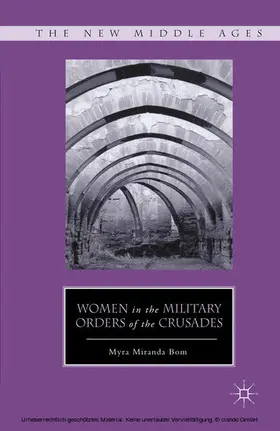 Bom | Women in the Military Orders of the Crusades | E-Book | www.sack.de