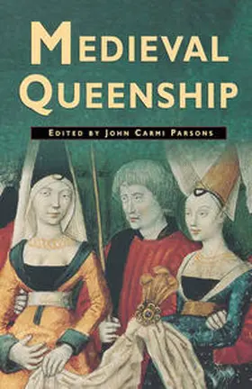 Na |  Medieval Queenship | eBook | Sack Fachmedien