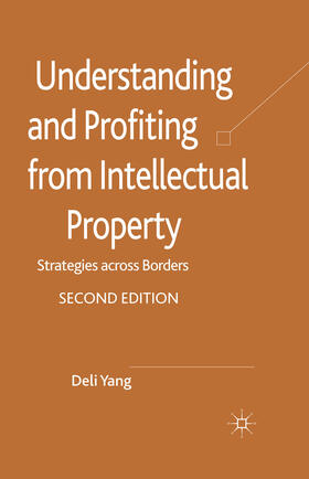 Yang | Understanding and Profiting from Intellectual Property | E-Book | sack.de