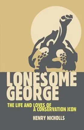 Nicholls | Lonesome George | E-Book | www.sack.de
