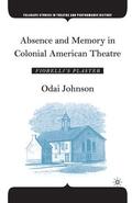 Johnson |  Absence and Memory in Colonial American Theatre | eBook | Sack Fachmedien