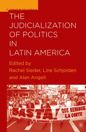 Sieder / Schjolden / Angell |  The Judicialization of Politics in Latin America | eBook | Sack Fachmedien