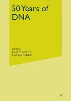 Clayton / Dennis |  50 Years of DNA | eBook | Sack Fachmedien
