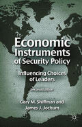 Shiffman / Jochum |  Economic Instruments of Security Policy | eBook | Sack Fachmedien