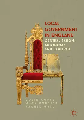 Copus / Roberts / Wall |  Local Government in England | eBook | Sack Fachmedien