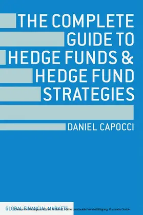 Capocci |  The Complete Guide to Hedge Funds and Hedge Fund Strategies | eBook | Sack Fachmedien