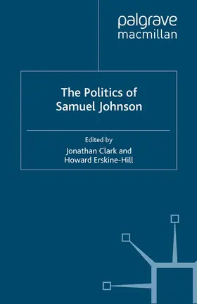 Clark / Erskine-Hill |  The Politics of Samuel Johnson | eBook | Sack Fachmedien