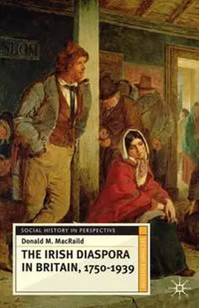 MacRaild |  The Irish Diaspora in Britain, 1750-1939 | eBook | Sack Fachmedien