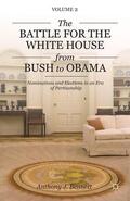 Bennett |  The Battle for the White House from Bush to Obama | Buch |  Sack Fachmedien