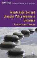 Selolwane |  Poverty Reduction and Changing Policy Regimes in Botswana | Buch |  Sack Fachmedien