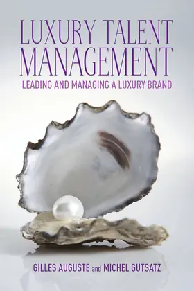 Auguste / Gutsatz | Luxury Talent Management | E-Book | www.sack.de