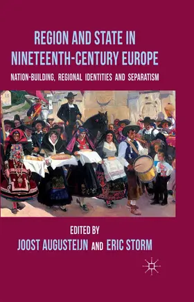 Augusteijn / Storm | Region and State in Nineteenth-Century Europe | E-Book | www.sack.de