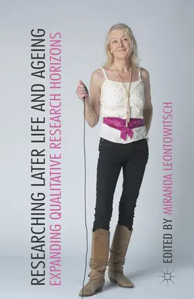 Leontowitsch |  Researching Later Life and Ageing | eBook | Sack Fachmedien