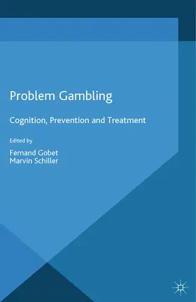 Gobet / Schiller | Problem Gambling | E-Book | sack.de
