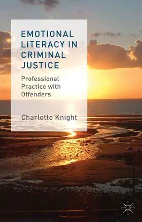 Knight | Emotional Literacy in Criminal Justice | E-Book | www.sack.de
