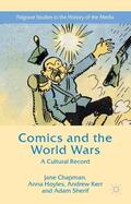 Chapman / Kerr / Sherif |  Comics and the World Wars | Buch |  Sack Fachmedien