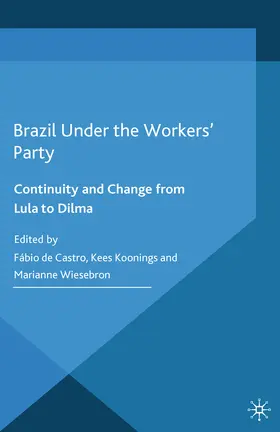 Koonings / Wiesebron | Brazil Under the Workers' Party | E-Book | www.sack.de