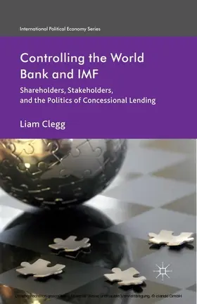 Clegg | Controlling the World Bank and IMF | E-Book | www.sack.de