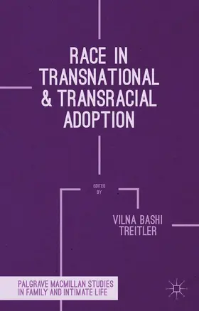 Treitler |  Race in Transnational and Transracial Adoption | Buch |  Sack Fachmedien