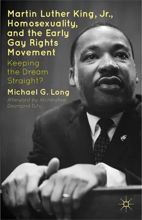 Tutu / Long |  Martin Luther King Jr., Homosexuality, and the Early Gay Rights Movement | eBook | Sack Fachmedien