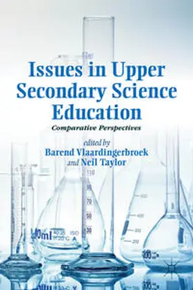 Taylor / Vlaardingerbroek |  Issues in Upper Secondary Science Education | Buch |  Sack Fachmedien