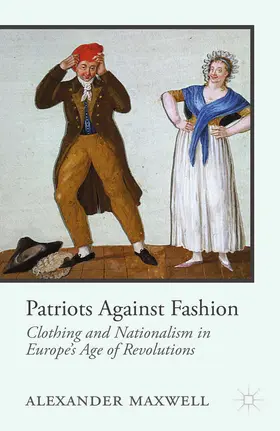 Maxwell |  Patriots Against Fashion | eBook | Sack Fachmedien