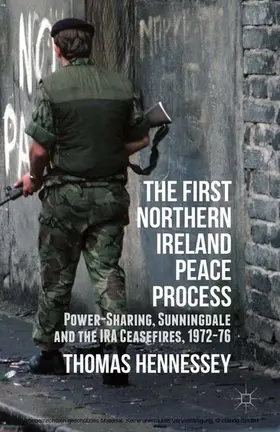 Hennessey |  The First Northern Ireland Peace Process | eBook | Sack Fachmedien
