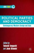 Inoguchi / Blondel |  Political Parties and Democracy | eBook | Sack Fachmedien