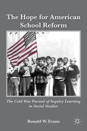 Evans | The Hope for American School Reform | Buch | 978-1-137-27811-1 | www.sack.de