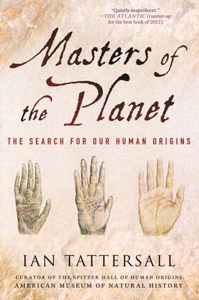 Tattersall |  Masters of the Planet | Buch |  Sack Fachmedien