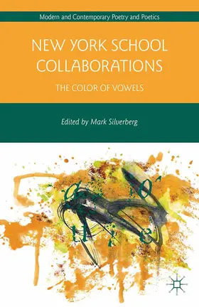 Silverberg |  New York School Collaborations | eBook | Sack Fachmedien