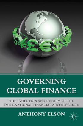 Elson | Governing Global Finance | Buch | 978-1-137-28093-0 | sack.de